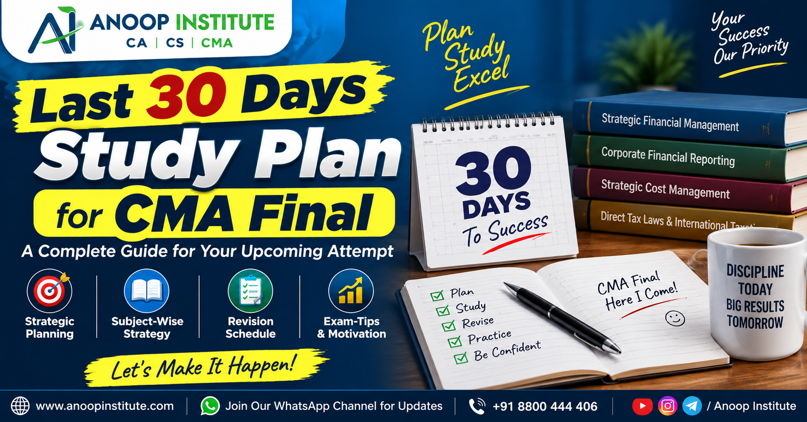 Last 30 Days Study Plan for CMA Final: A Complete Guide for Your Upcoming Attempt
